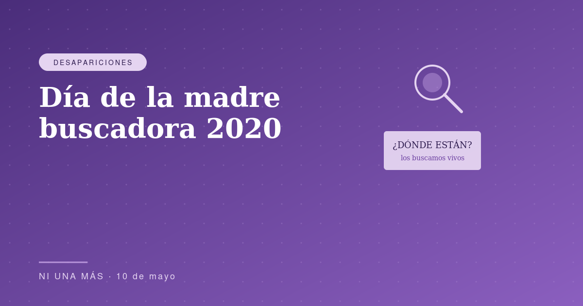 Día de la madre buscadora 2020
