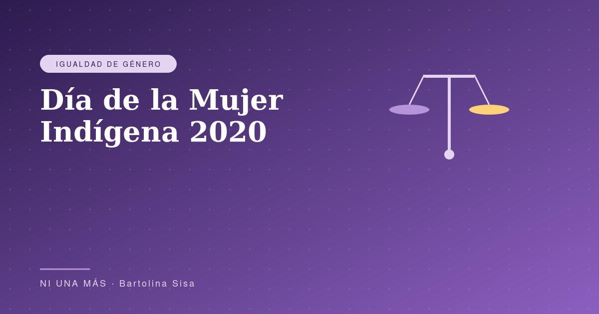 Día de la Mujer Indígena 2020