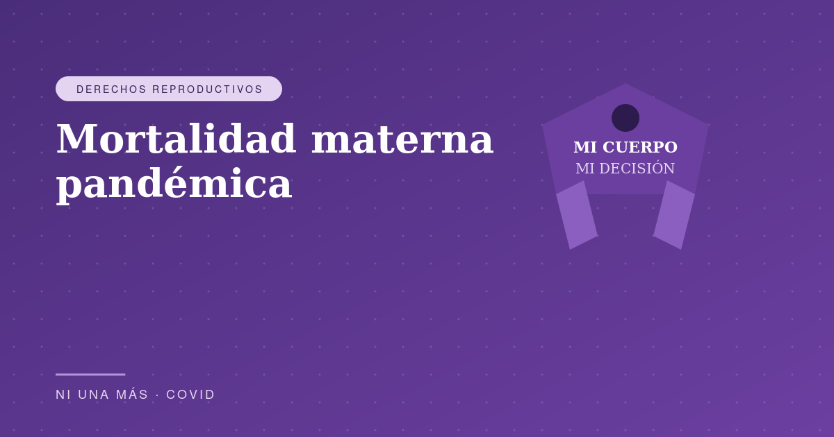 Mortalidad materna pandémica