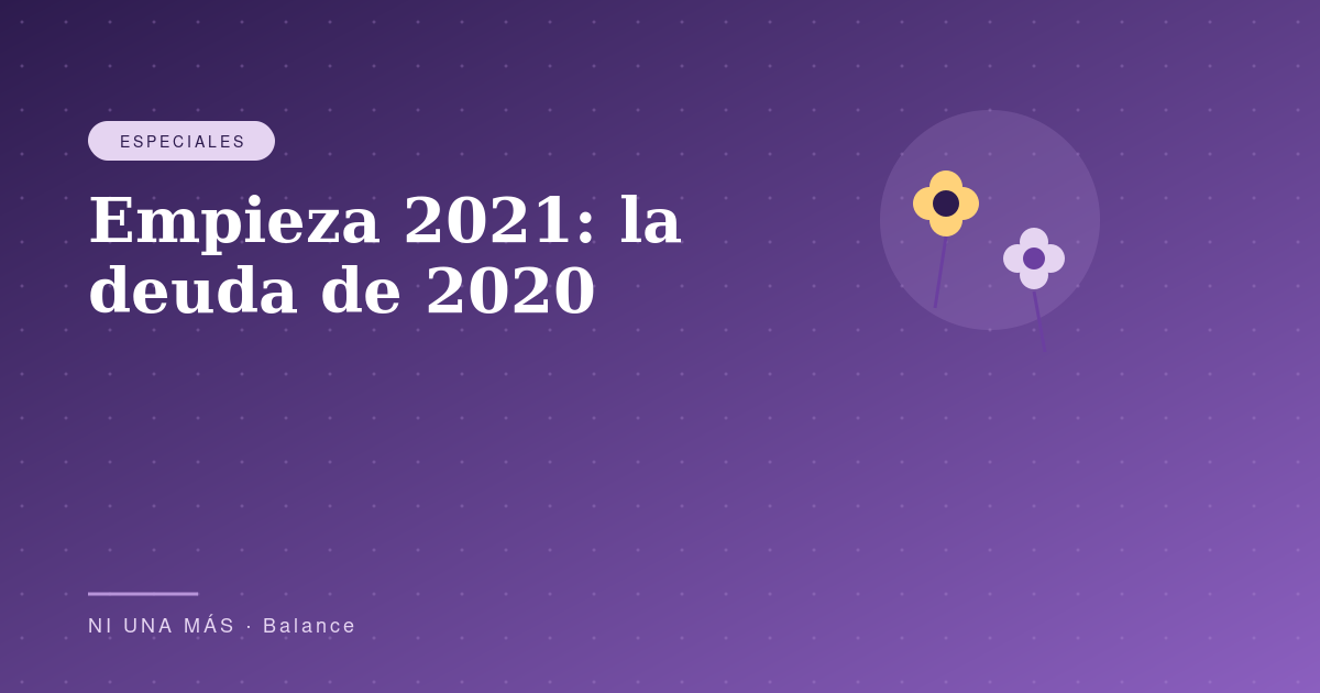 Empieza 2021: la deuda de 2020