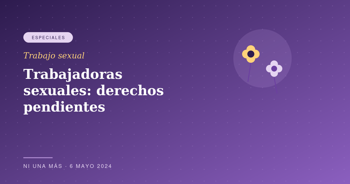 Trabajadoras sexuales: derechos pendientes